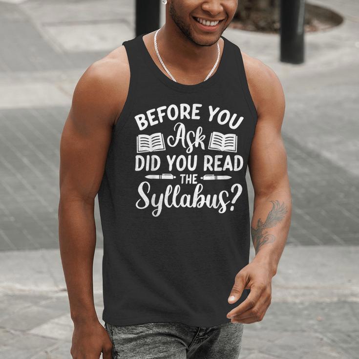 Did You Read The Syllabus Shirt Teacher Men Women Men Tank Top, funny gift Did You Read The Syllabus Shirt Teacher Men Women Men Tank Top, funny gift