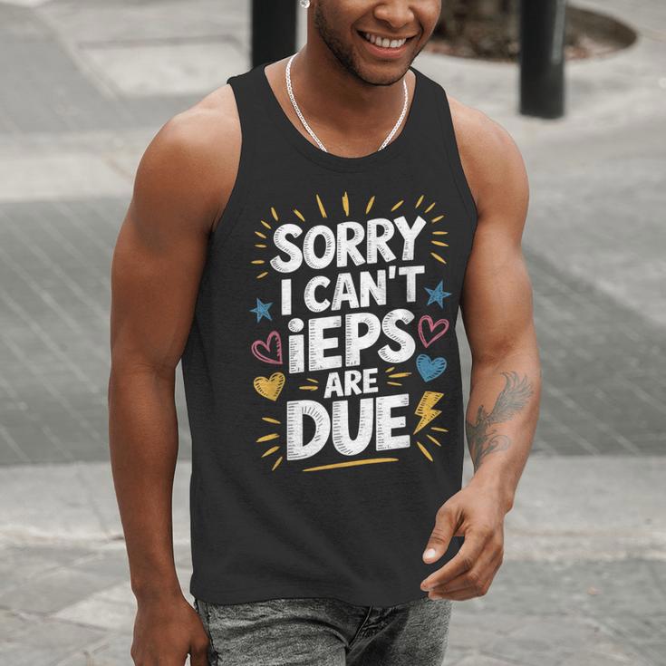 Sorry I Can'T Ieps Are Due Cute Elementary Teacher Iep Sped Men Tank Top, funny gift Sorry I Can'T Ieps Are Due Cute Elementary Teacher Iep Sped Men Tank Top, funny gift