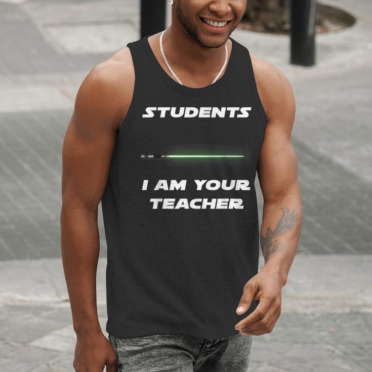 Students I Am Your Teacher T-Shirt Men Tank Top, funny gift