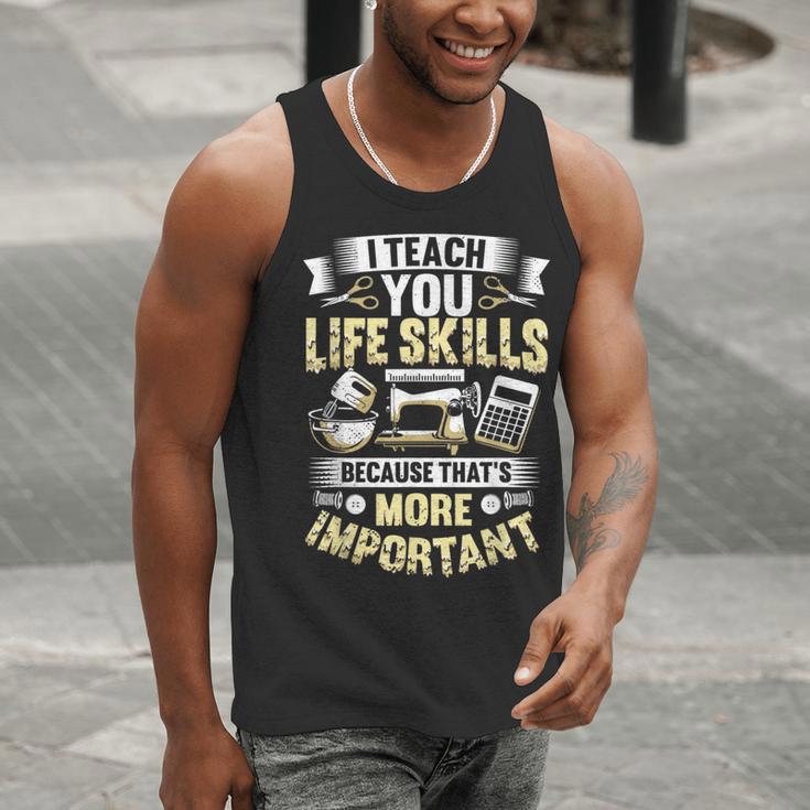 I Teach You Life Skills Home Economics Teacher Men Tank Top, funny gift I Teach You Life Skills Home Economics Teacher Men Tank Top, funny gift