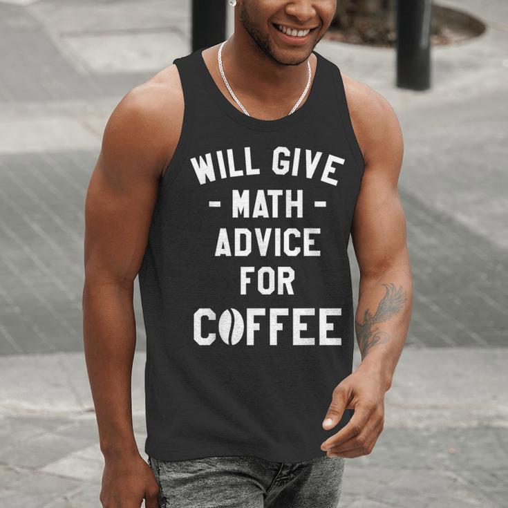 Will Give Math Advice For Coffee Mathematics Teacher Men Tank Top, funny gift Will Give Math Advice For Coffee Mathematics Teacher Men Tank Top, funny gift