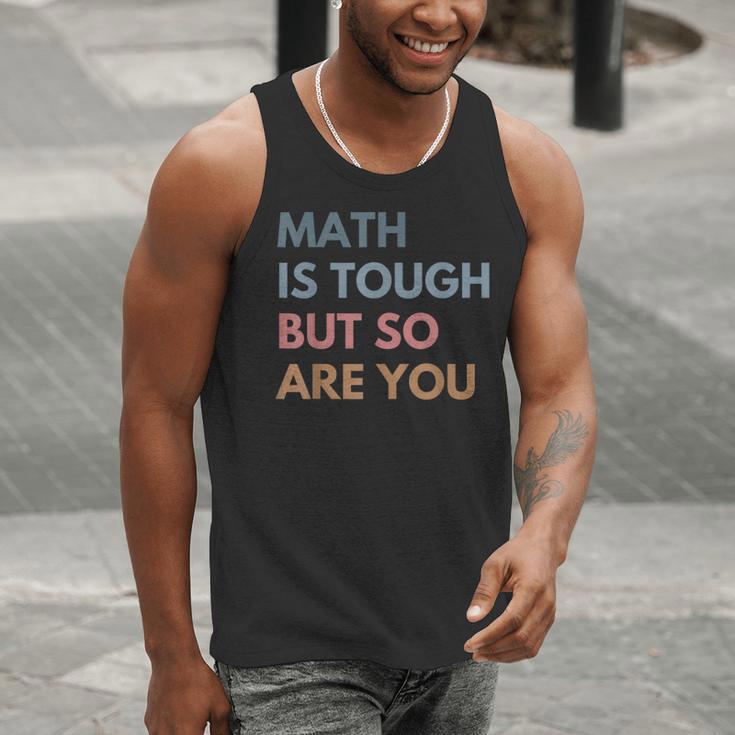 Women Math Is Tough But So Are You Math Teacher Mathematics Men Tank Top, funny gift