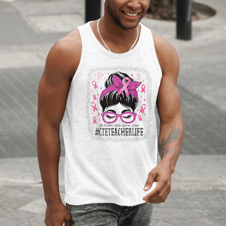 CTE Teacher In October We Wear Pink Breast Cancer Awareness Men Tank Top, funny gift CTE Teacher In October We Wear Pink Breast Cancer Awareness Men Tank Top, funny gift