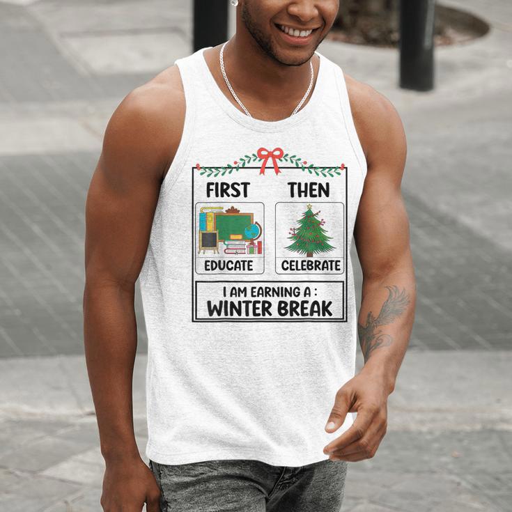First Educate Then Celebrate Christmas Teacher Winter Break Men Tank Top, funny gift First Educate Then Celebrate Christmas Teacher Winter Break Men Tank Top, funny gift