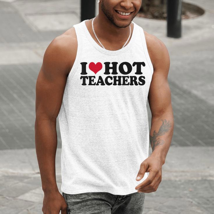 I Love Hot Teachers Men Women Men Tank Top, funny gift