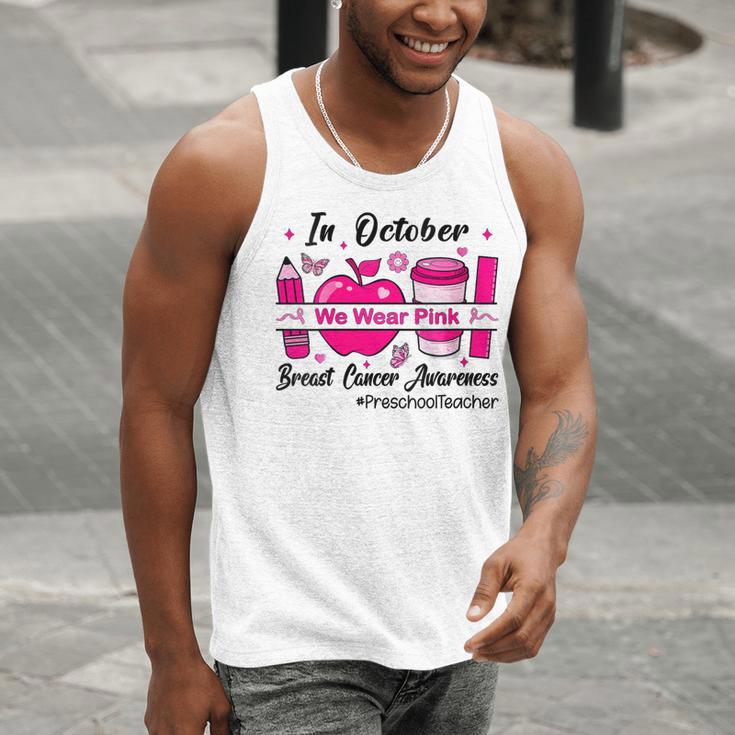 Preschool Teacher In October We Wear Pink Breast Cancer Men Tank Top, funny gift