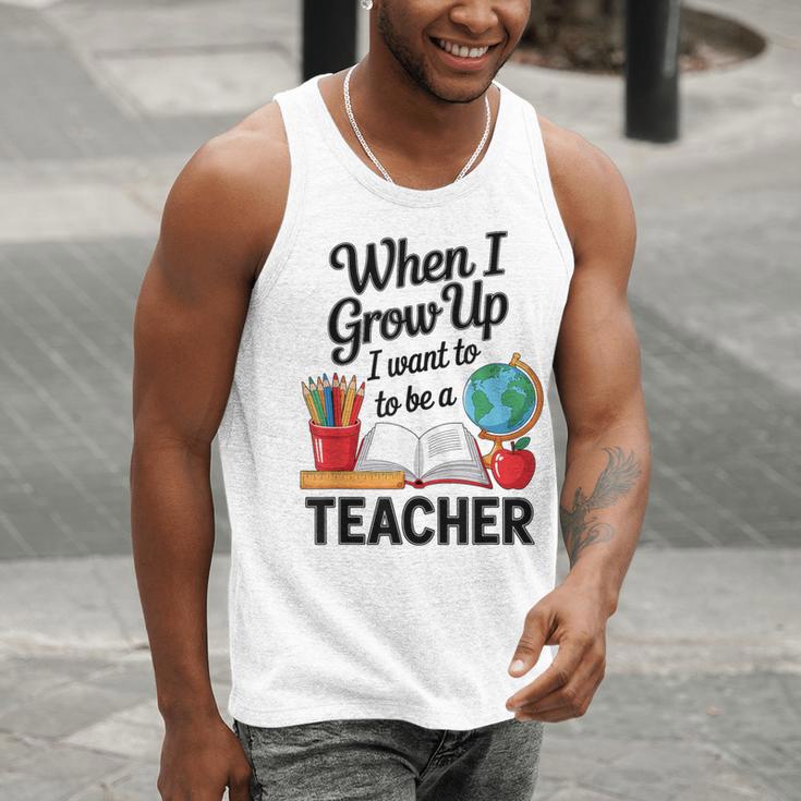 When I Grow Up I Want To Be Teacher Kids Men Tank Top, funny gift When I Grow Up I Want To Be Teacher Kids Men Tank Top, funny gift