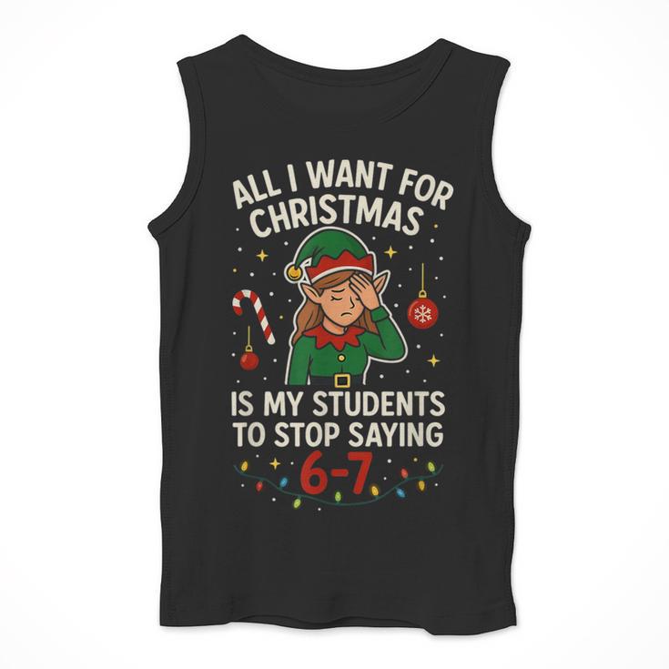 6-7 Students Saying 67 Xmas Six Seven Teacher Christmas Men Tank Top, funny design