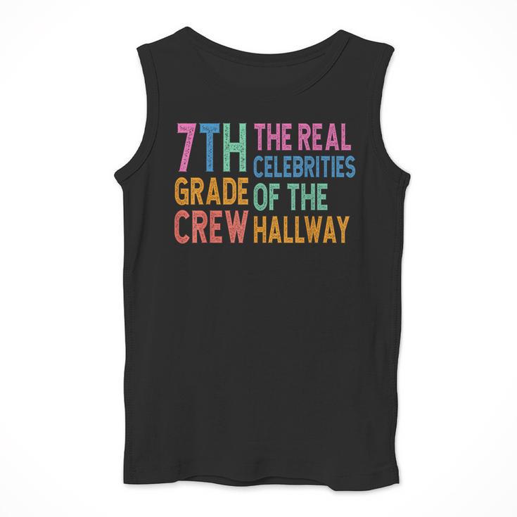 7th Grade Crew The Real Celebrities Of The Hallway Teacher Men Tank Top, funny design 7th Grade Crew The Real Celebrities Of The Hallway Teacher Men Tank Top, funny design