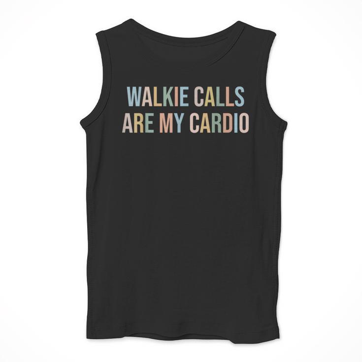 ABA SPED Teacher Coping Skills Walkie Calls Are My Cardio Men Tank Top, funny design ABA SPED Teacher Coping Skills Walkie Calls Are My Cardio Men Tank Top, funny design