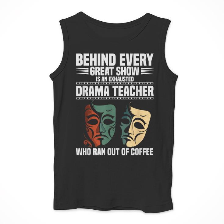Theatre Teacher Drama Lover Theatre Mask Drama Teacher Men Tank Top, funny design