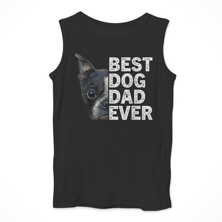 Best Dog Dad Ever Boston Terrier Dog Lover For Dad Men Women Girls Kids Men Tank Top, Boston Terrier Dad Gifts, funny design