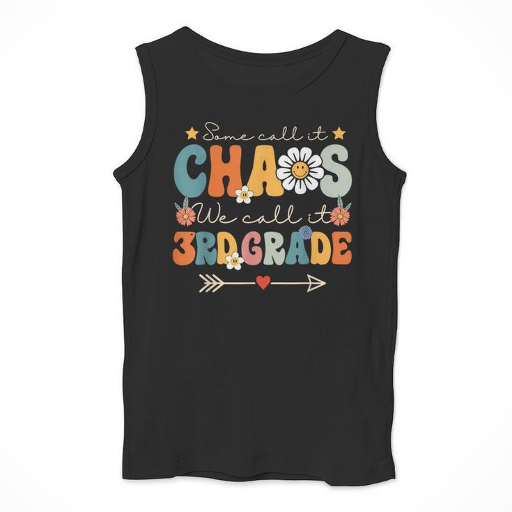 Some Call It Chaos We Call It 3rd Grade Third Grade Teachers Men Women Kids Men Tank Top, funny design Some Call It Chaos We Call It 3rd Grade Third Grade Teachers Men Women Kids Men Tank Top, funny design