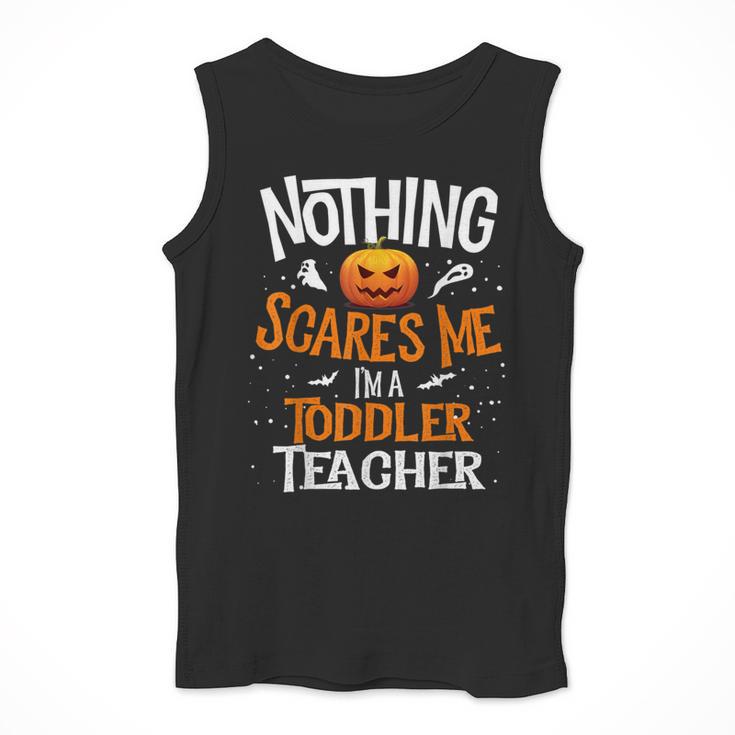 You Cannot Scare Me I'm An Toddler Teacher Halloween Men Women Kids Men Tank Top, funny design You Cannot Scare Me I'm An Toddler Teacher Halloween Men Women Kids Men Tank Top, funny design