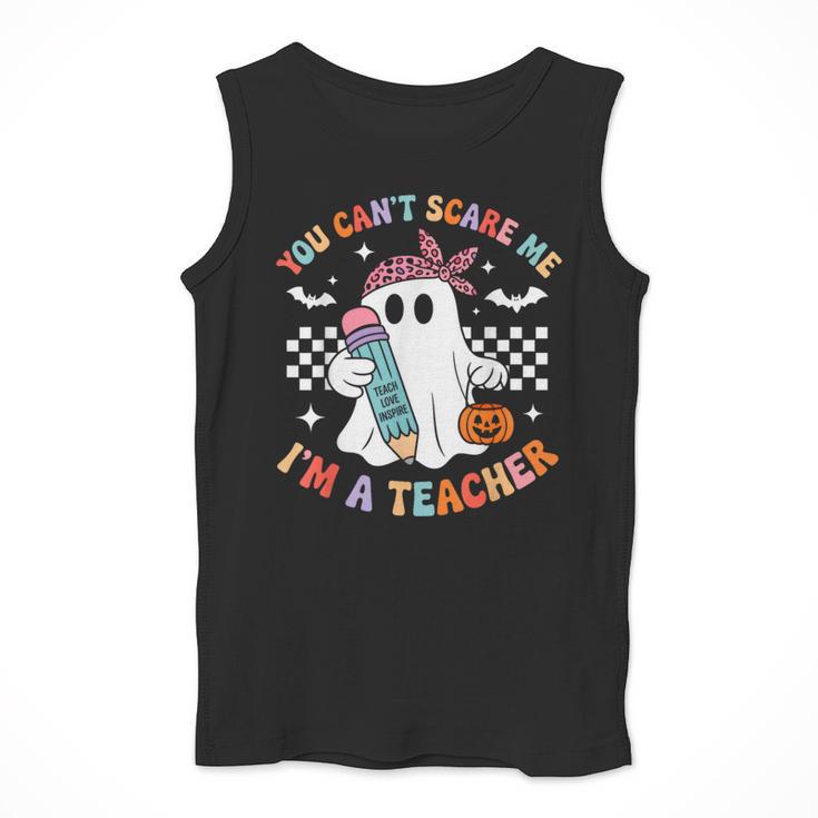 You Can't Scare Me I'm A Teacher Ghost Happy Halloween Men Tank Top, funny design You Can't Scare Me I'm A Teacher Ghost Happy Halloween Men Tank Top, funny design