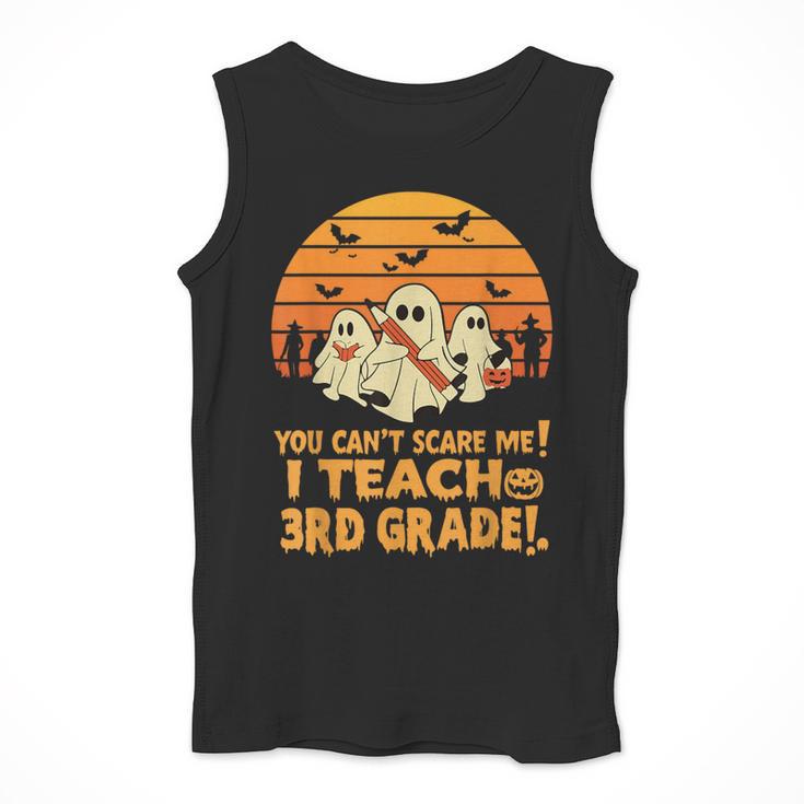 You Can't Scare Me I Teach 3rd Grade Teacher Halloween Men Women Kids Men Tank Top, funny design