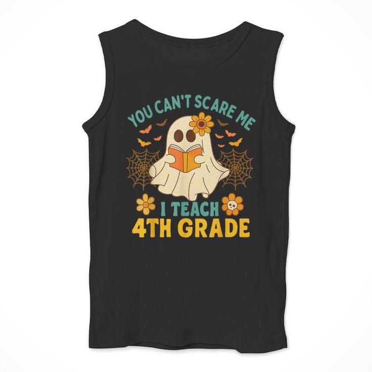 You Can't Scare Me I Teach 4th Grade Halloween Teacher Ghost Men Tank Top, 4th Grade Teacher Gifts, funny design You Can't Scare Me I Teach 4th Grade Halloween Teacher Ghost Men Tank Top, 4th Grade Teacher Gifts, funny design