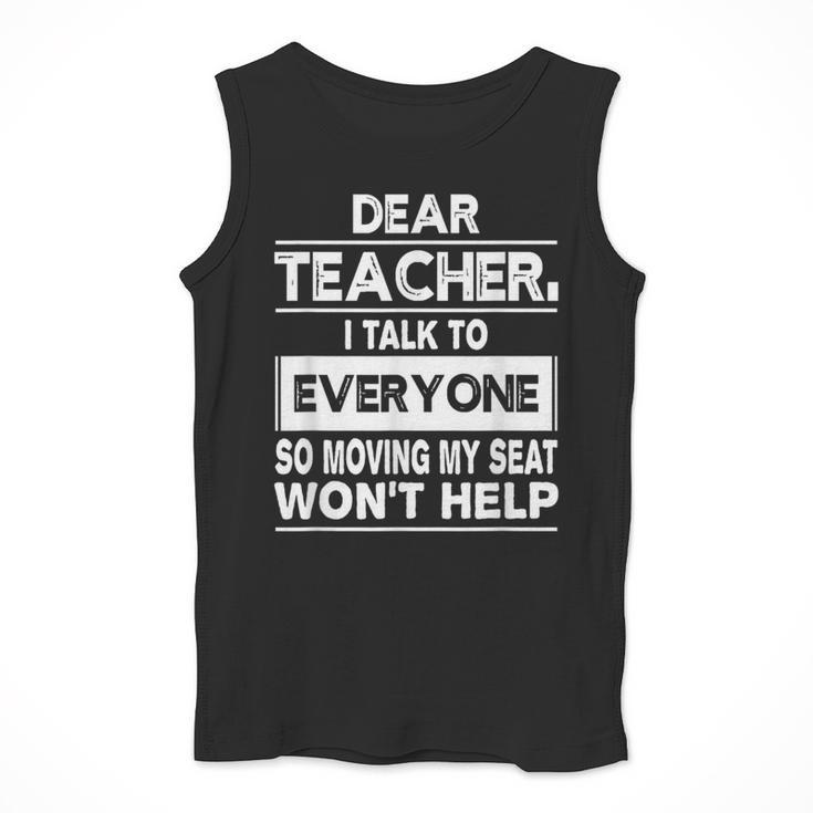 Dear Teacher i Talk To Everyone Funny Back To School Men Tank Top, funny design
