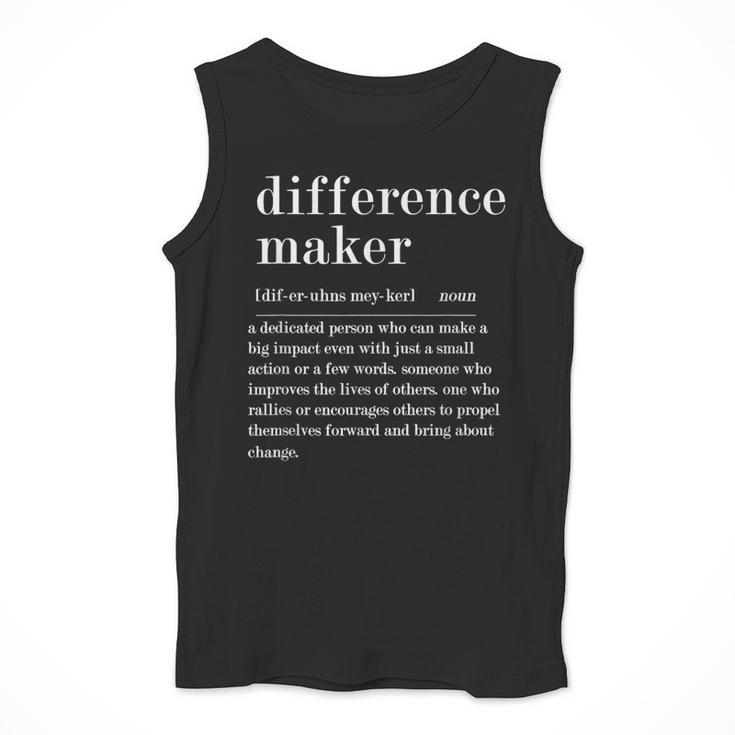 Difference Maker Definition Best Friend Teacher Life Men Tank Top, Friend Gifts, funny design
