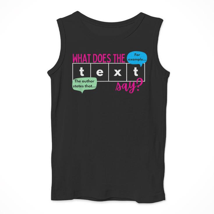 What Does The Text Say Text Evidence Reading Teacher For Men Women Men Tank Top, funny design What Does The Text Say Text Evidence Reading Teacher For Men Women Men Tank Top, funny design