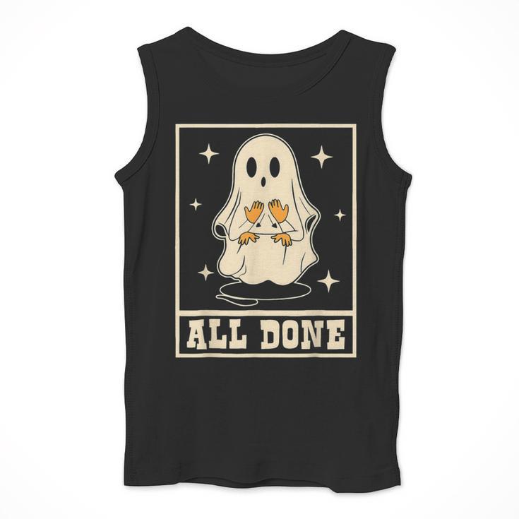 All Done Sign Language Ghost Speech Pathology Teacher Men Tank Top, funny design All Done Sign Language Ghost Speech Pathology Teacher Men Tank Top, funny design