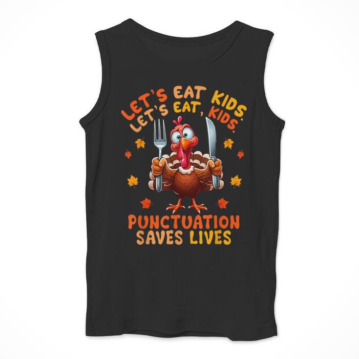 Eat Kids Punctuation Saves Lives Thanksgiving Turkey Teacher Men Tank Top, funny design