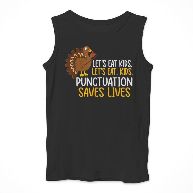 Lets Eat Kids Punctuation Turkey Thanksgiving Teacher Men Tank Top, funny design