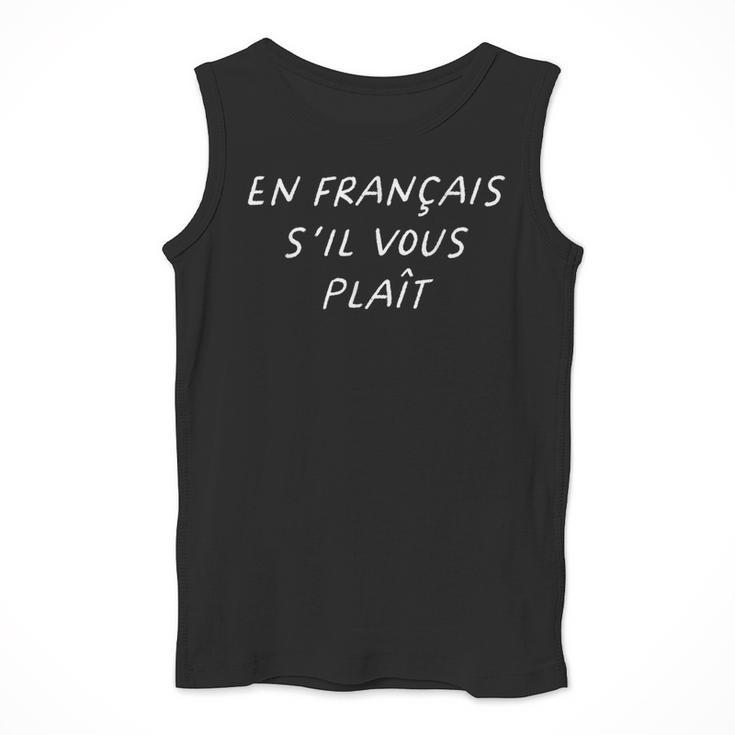 En Francais S'Il Vous Plait French Teacher Back To School Men Tank Top, funny design