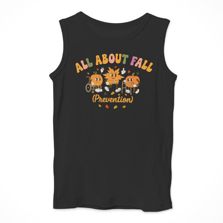 All About Fall Prevention Therapy SPED Teacher Thanksgiving Men Tank Top, funny design All About Fall Prevention Therapy SPED Teacher Thanksgiving Men Tank Top, funny design