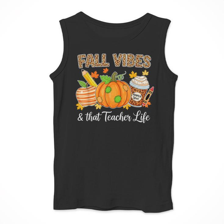 Fall Vibes And That Teacher Life Autumn Thanksgiving Men Tank Top, funny design Fall Vibes And That Teacher Life Autumn Thanksgiving Men Tank Top, funny design