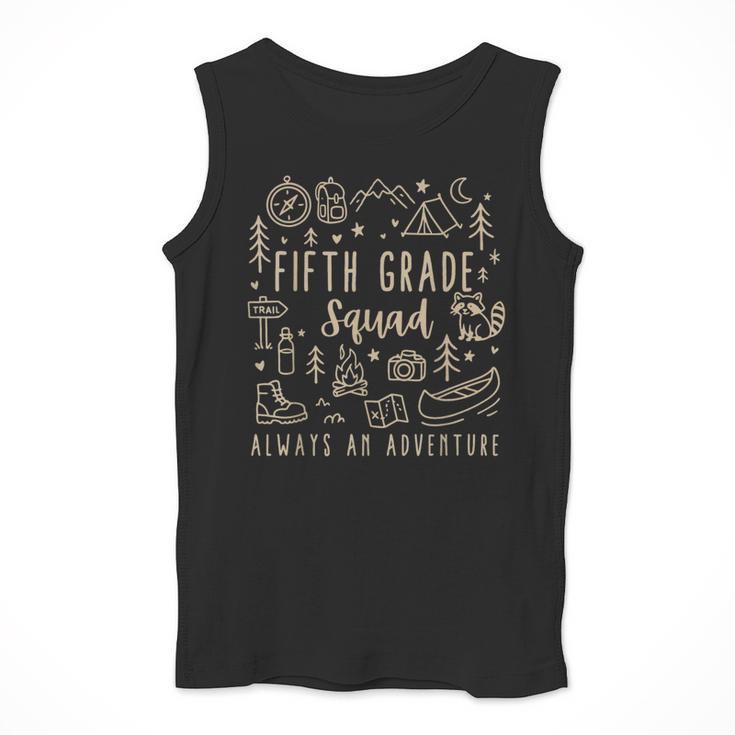 Fifth Grade Squad Adventure Camping 5th Grade Teacher Kids Men Tank Top, funny design Fifth Grade Squad Adventure Camping 5th Grade Teacher Kids Men Tank Top, funny design