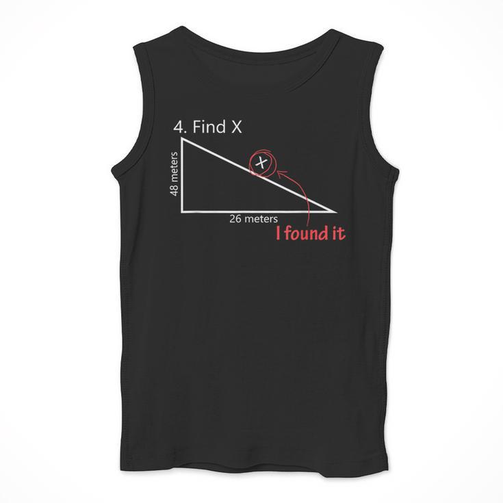 Find X Math Teacher Graphic Sarcastic Novelty Dad Joke Men Tank Top, funny design Find X Math Teacher Graphic Sarcastic Novelty Dad Joke Men Tank Top, funny design