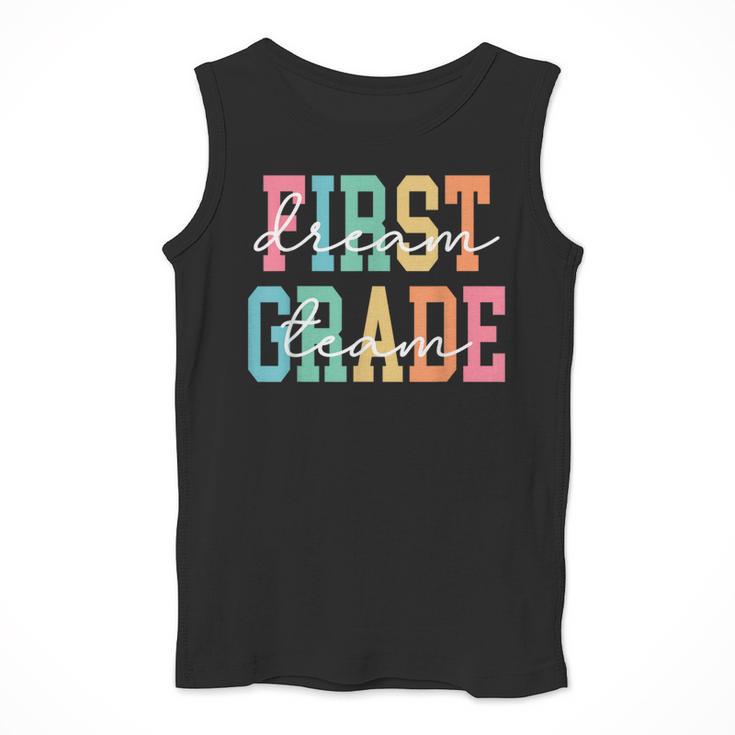 First Grade Dream Team Back To School 1st Grade Teacher Men Tank Top, First Grade Teacher Gifts, funny design