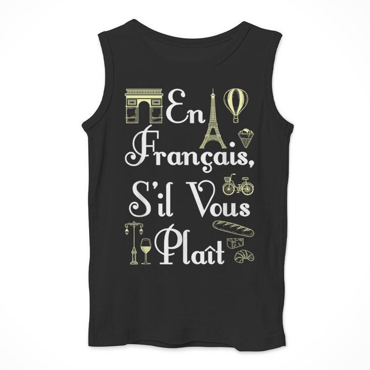 French Teacher En Francais S'Il Vous Plait End Of Year Men Tank Top, funny design French Teacher En Francais S'Il Vous Plait End Of Year Men Tank Top, funny design
