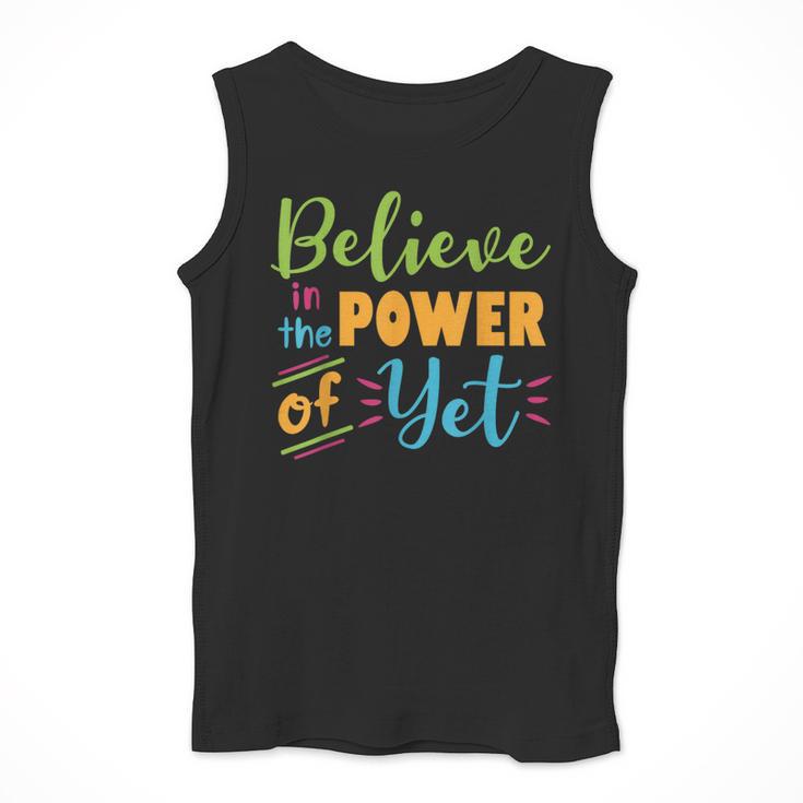 Growth Mindset Teacher Believe In The Power Of Yet Men Tank Top, funny design Growth Mindset Teacher Believe In The Power Of Yet Men Tank Top, funny design