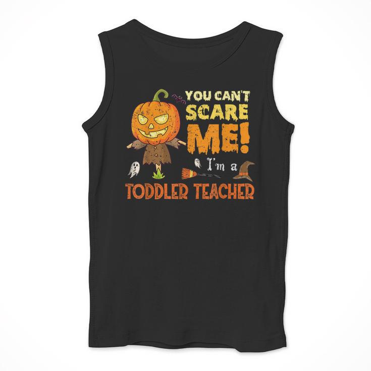 Halloween You Can't Scare Toddler Teacher For Men Women Men Tank Top, funny design Halloween You Can't Scare Toddler Teacher For Men Women Men Tank Top, funny design