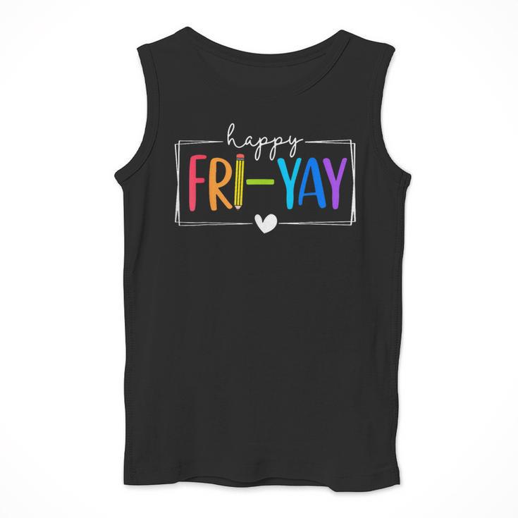 Happy Fri-Yay Fri Yay Teacher Student Friday Weekend Men Tank Top, funny design Happy Fri-Yay Fri Yay Teacher Student Friday Weekend Men Tank Top, funny design