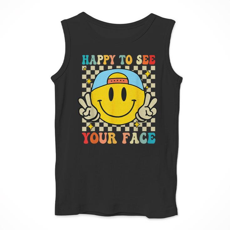 Happy To See Your Face Hippie Smile Back To School Teachers Men Tank Top, funny design Happy To See Your Face Hippie Smile Back To School Teachers Men Tank Top, funny design