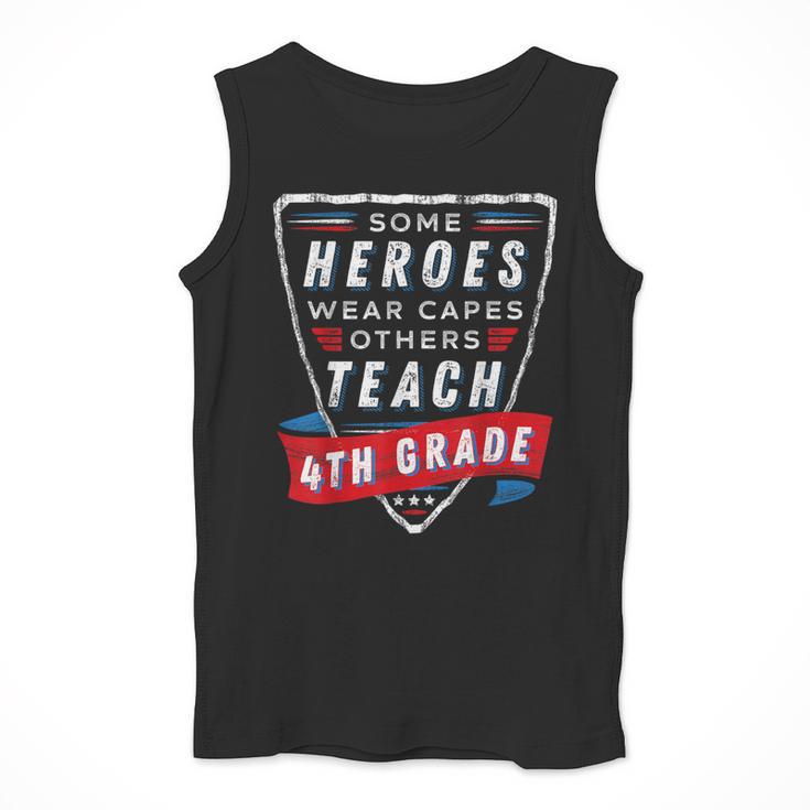 Some Heroes Wear Capes Others Teach 4th Grade Teacher Men Women Kids Men Tank Top, 4th Grade Teacher Gifts, funny design Some Heroes Wear Capes Others Teach 4th Grade Teacher Men Women Kids Men Tank Top, 4th Grade Teacher Gifts, funny design