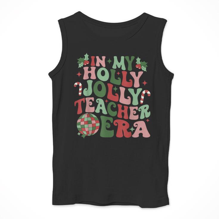 In My Holly Xmas Jolly Teacher Era Teacher Vibes Christmas For Men Women Kids Men Tank Top, funny design In My Holly Xmas Jolly Teacher Era Teacher Vibes Christmas For Men Women Kids Men Tank Top, funny design