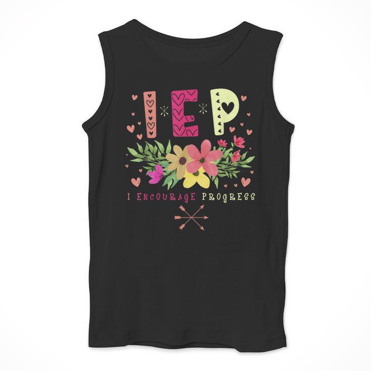 IEP I Encourage Progress Teacher Special Education Men Women Men Tank Top, funny design IEP I Encourage Progress Teacher Special Education Men Women Men Tank Top, funny design