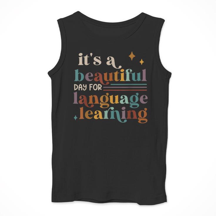 It's A Beautiful Day For Language Learning ESL Teacher ESOL Men Tank Top, Esl Teacher Gifts, funny design It's A Beautiful Day For Language Learning ESL Teacher ESOL Men Tank Top, Esl Teacher Gifts, funny design
