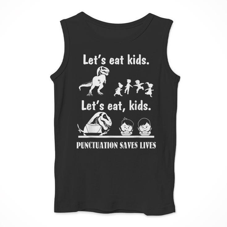 Let's Eat Kids Fun Dinosaurs Grammar Teacher Men Tank Top, funny design Let's Eat Kids Fun Dinosaurs Grammar Teacher Men Tank Top, funny design