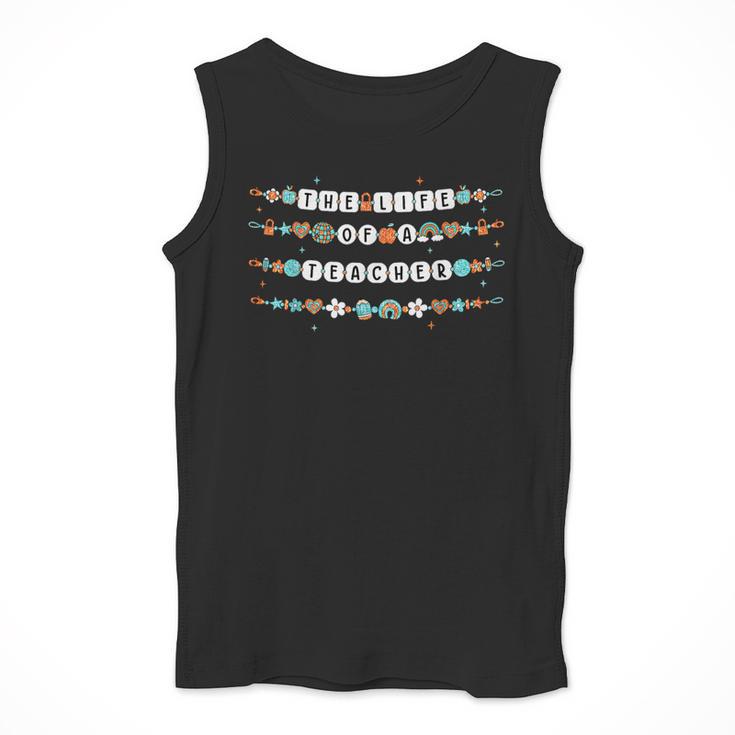 The Life Of A Teacher Friendship Bracelets Elementary School Men Tank Top, funny design