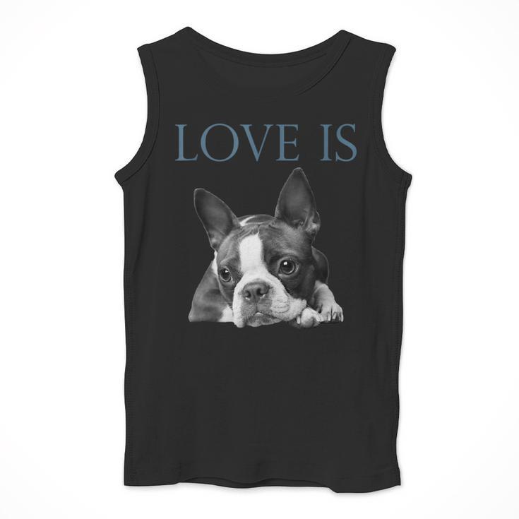 Love Is Boston Terrier Bostie Men Tank Top, funny design