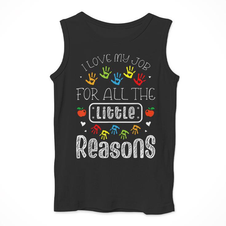 I Love My Job For All The Little Reasons Kid Daycare Teacher Men Tank Top, funny design I Love My Job For All The Little Reasons Kid Daycare Teacher Men Tank Top, funny design