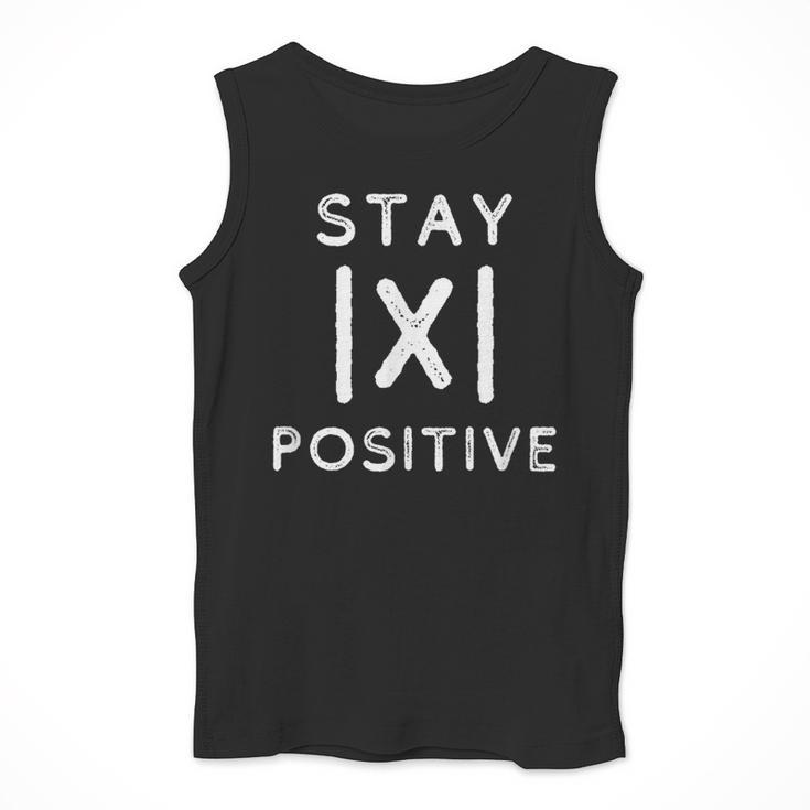 Math Teacher Appreciation Stay Positive Absolute Value Men Tank Top, funny design