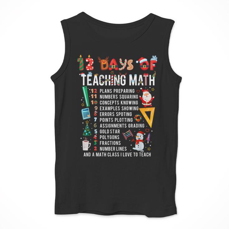 Math Teacher Christmas 12 Days Of Teaching Math Christmas Men Tank Top, funny design Math Teacher Christmas 12 Days Of Teaching Math Christmas Men Tank Top, funny design