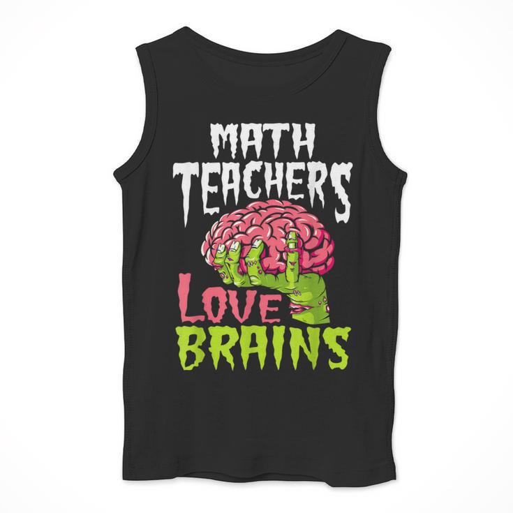 Math Teachers Love Brains Zombie Teacher School Halloween Men Tank Top, funny design Math Teachers Love Brains Zombie Teacher School Halloween Men Tank Top, funny design