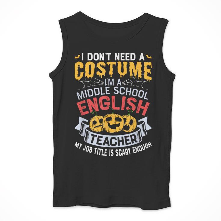 Middle School English Teacher Halloween Costume For Men Women Men Tank Top, English Teacher Gifts, funny design
